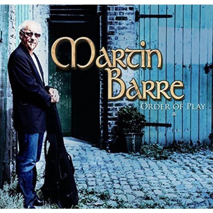 MARTIN BARRE - ORDER OF PLAY (GATEFOLD)