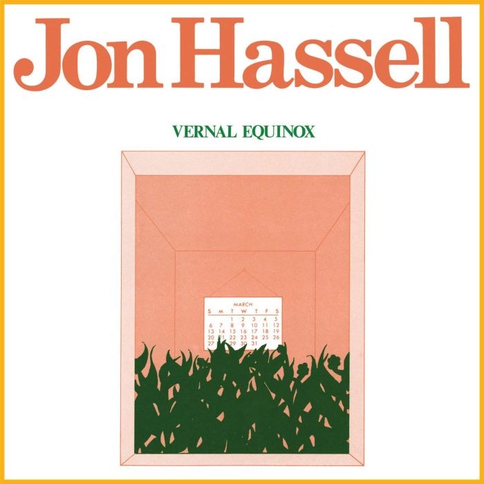 JON HASSELL - VERNAL EQUINOX