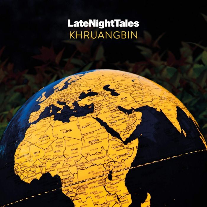 KHRUANGBIN - LATE NIGHT TALES: KHRUANGBIN