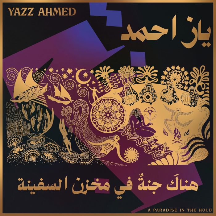 YAZZ AHMED - PARADISE IN THE HOLD