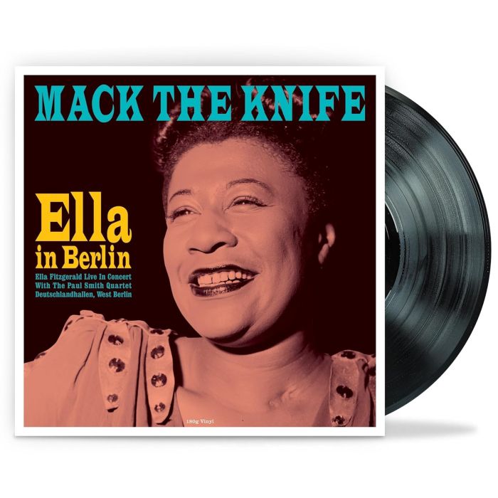 ELLA FITZGERALD - MACK THE KNIFE - ELLA IN BERLIN (180G)