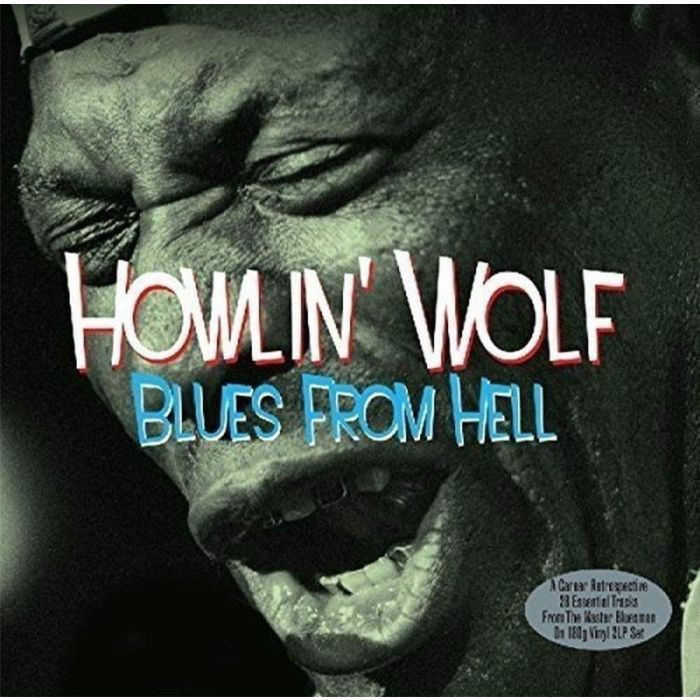 HOWLIN' WOLF - BLUES FROM HELL