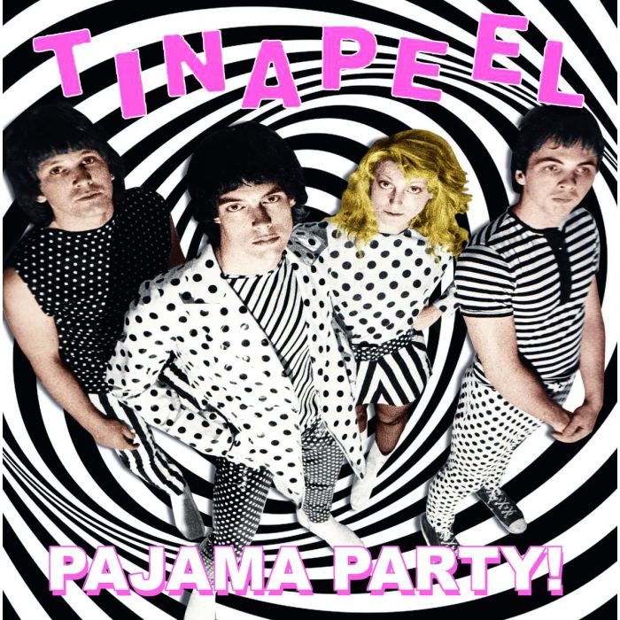 TINA PEEL - PAJAMA PARTYPRE-FUZZTONES (BLACK,WHITE, & PINK VINYL)