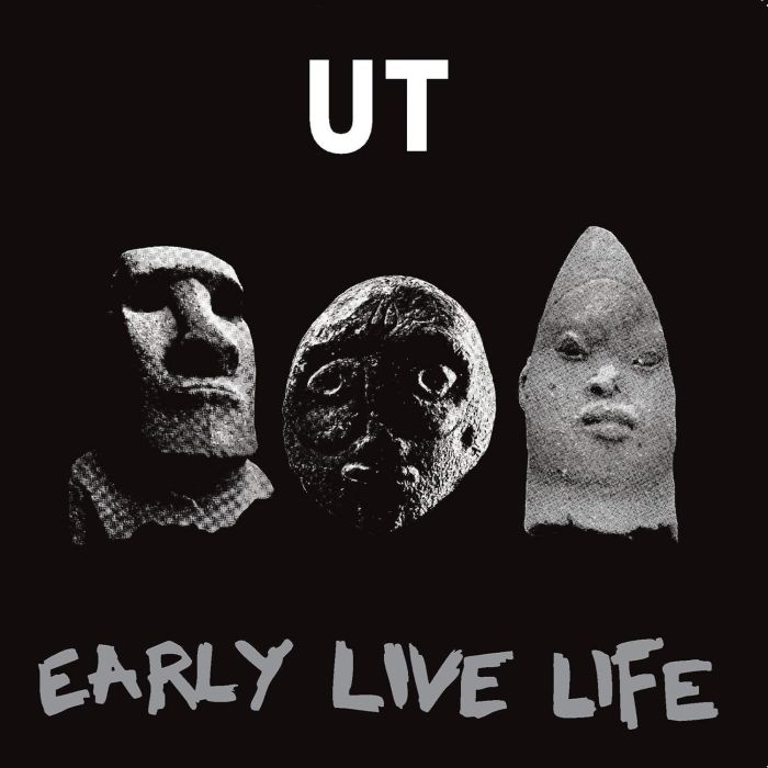 UT - EARLY LIVE LIFE
