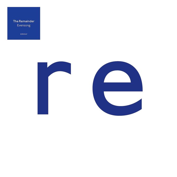REMAINDER - EVENSONG (CLEAR VINYL)