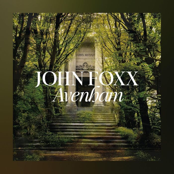 JOHN FOXX - AVENHAM