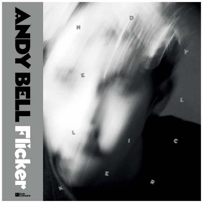 ANDY BELL - FLICKER (CLEAR VINYL)