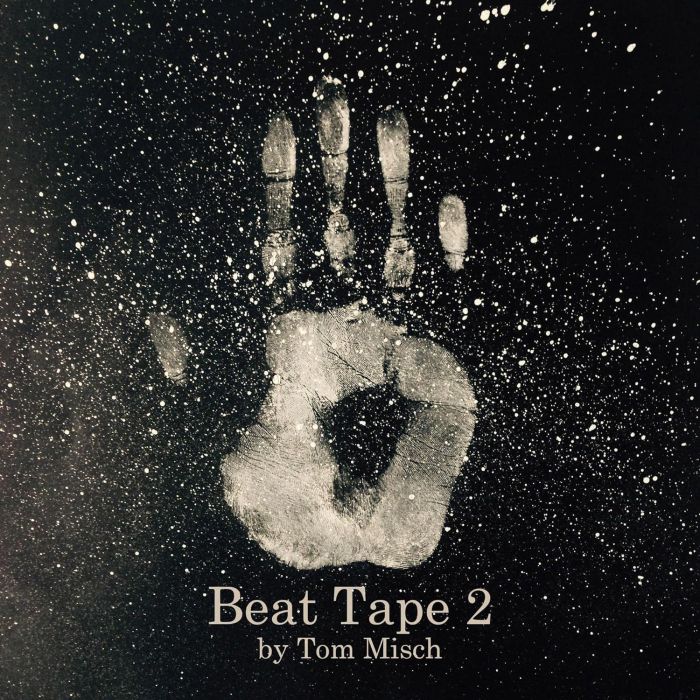 TOM MISCH - BEAT TAPE 2