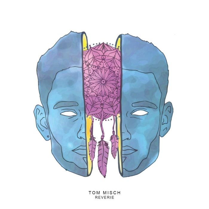 TOM MISCH - REVERIE