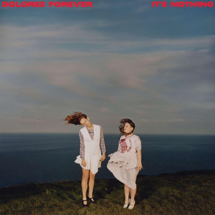 DOLORES FOREVER - ITS NOTHING (GALAXY EFFECT BLUE/WHITE VINYL)