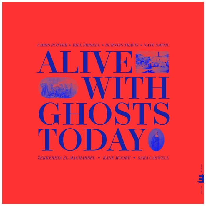 CHRIS POTTER - ALIVE WITH GHOSTS TODAY (CLEAR BLUE VINYL)