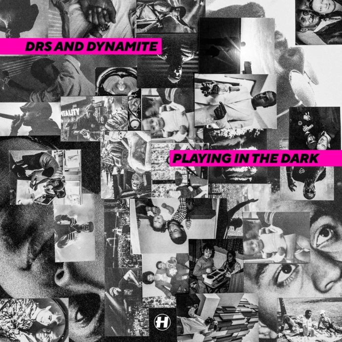 DRS & DYNAMITE - PLAYING IN THE DARK