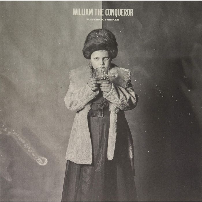 WILLIAM THE CONQUEROR - MAVERICK THINKER