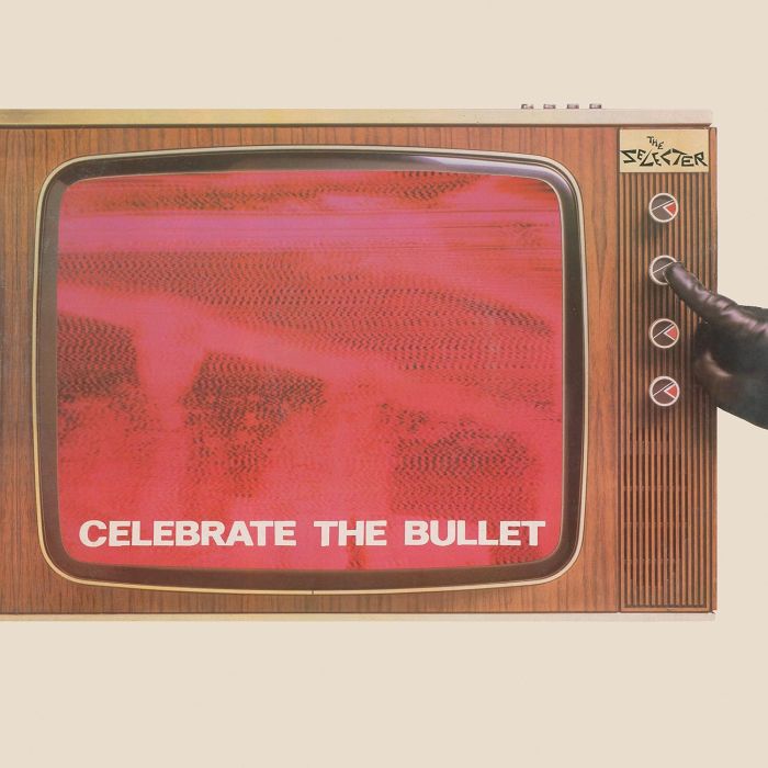 SELECTER - CELEBRATE THE BULLET (2022)