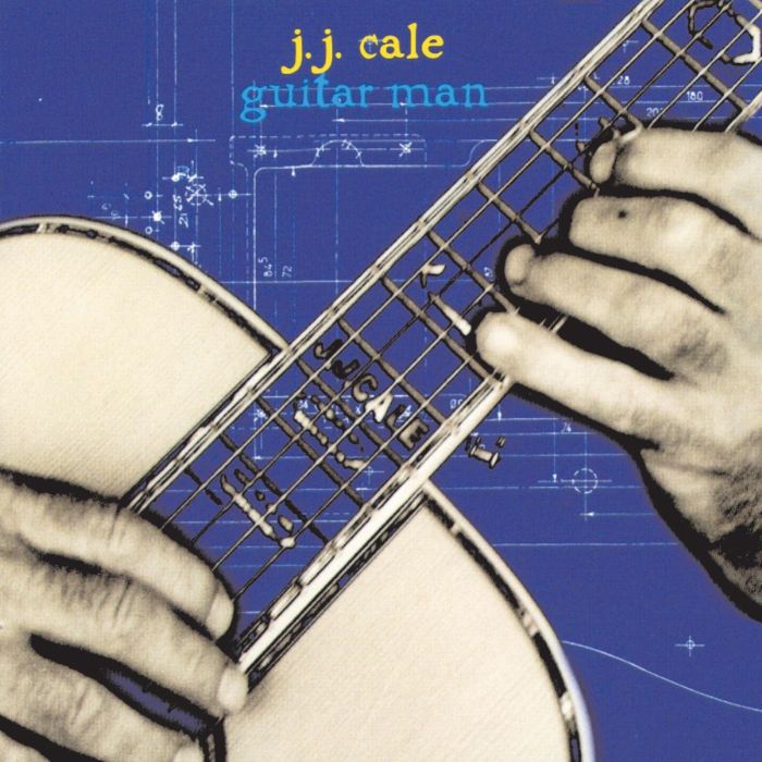 J.J. CALE - GUITAR MAN