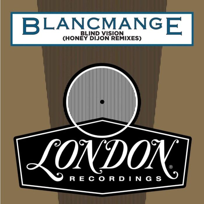 BLANCMANGE - BLIND VISION (HONEY DIJON REMIXES)