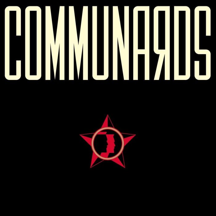 COMMUNARDS - COMMUNARDS (35 YEAR ANNIVERSARY)
