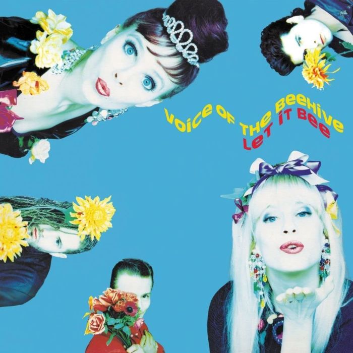 VOICE OF THE BEEHIVE - LET IT BEE