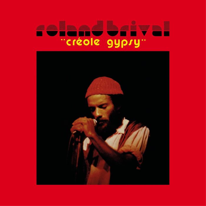 ROLAND BRIVAL - CREOLE GYPSY