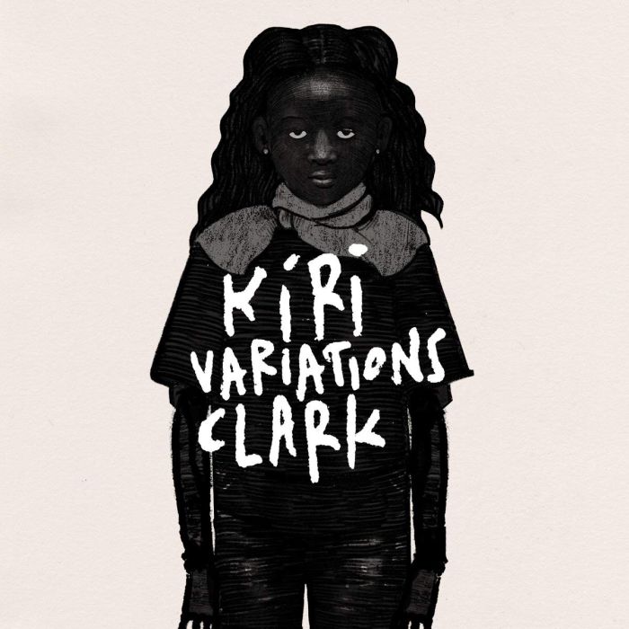 CLARK - KIRI VARIATIONS