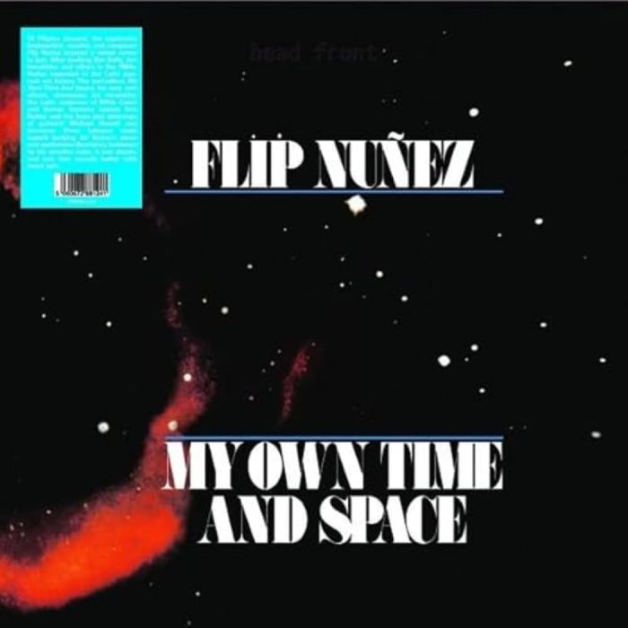 FLIP NUNEZ - MY OWN TIME & SPACE
