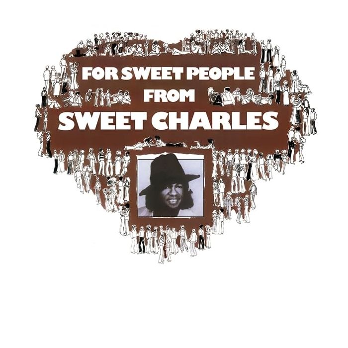 SWEET CHARLES SHERRELL - FOR SWEET PEOPLE FROM