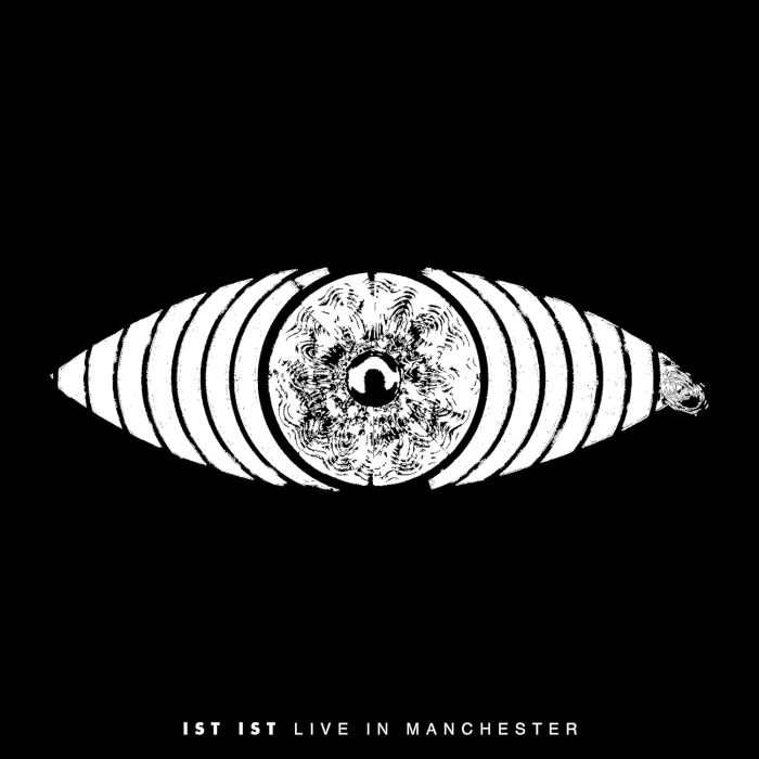 IST IST - LIVE IN MANCHESTER