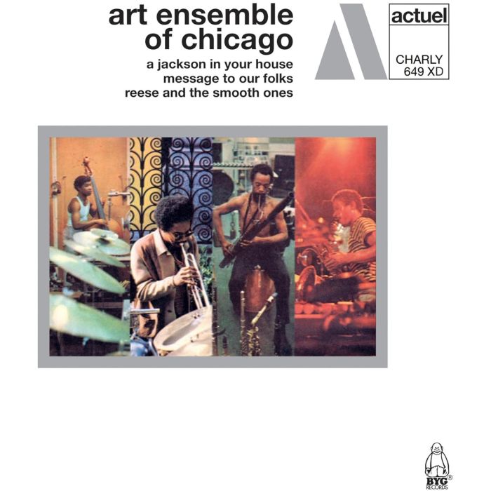 ART ENSEMBLE OF CHICAGO - JACKSON IN YOUR HOUSE