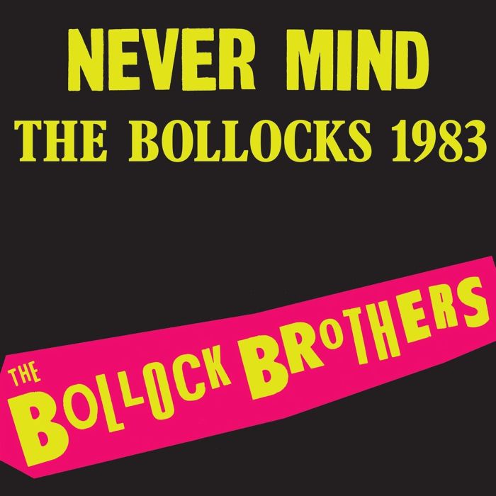 BOLLOCK BROTHERS - NEVER MIND THE BOLLOCKS 1983 - REMASTERED (NEON PINK VINYL)