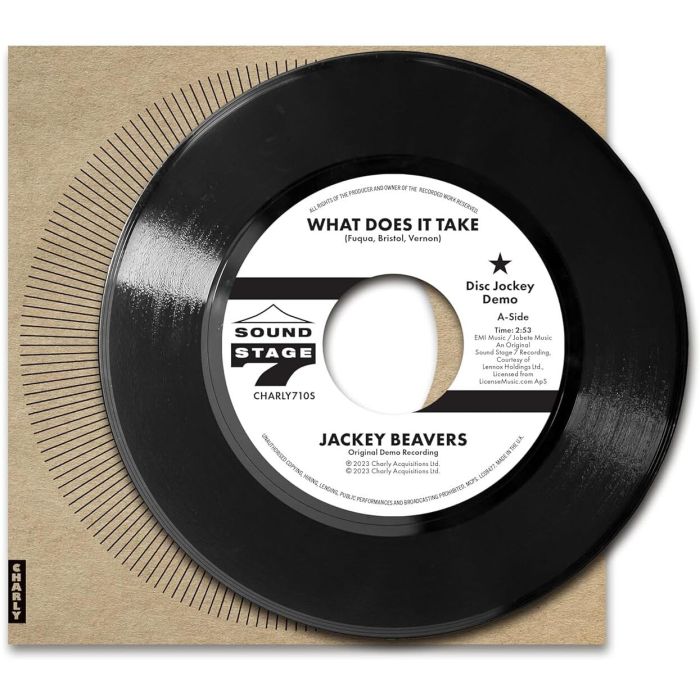 JACKEY BEAVERS - WHAT DOES IT TAKE (ORIG DEMO) / LOVER COME BACK (ALT TAKE)