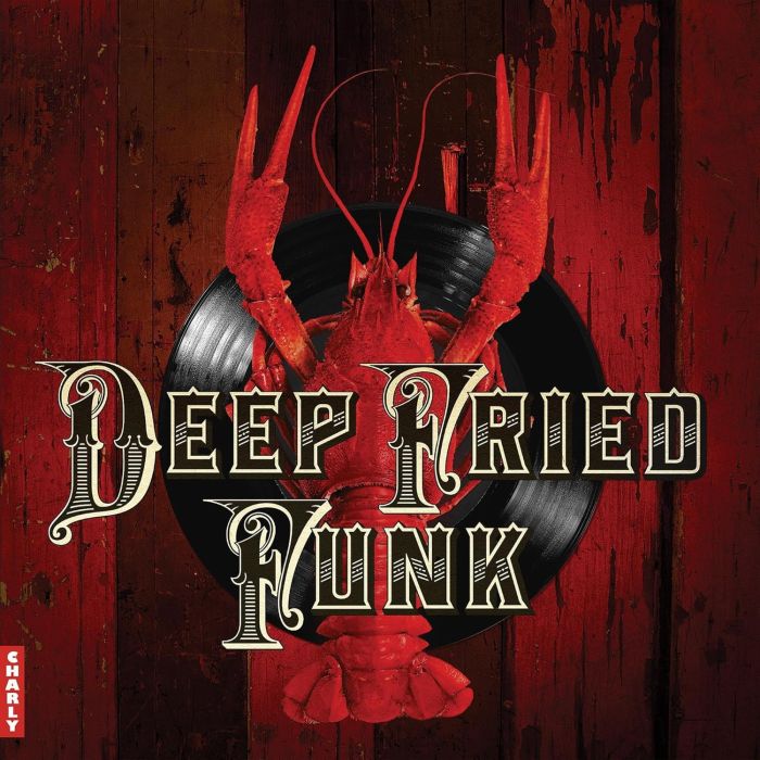 VARIOUS ARTISTS - DEEP FRIED FUNK
