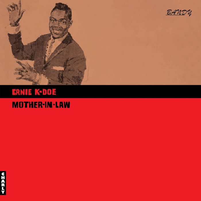 ERNIE K-DOE - MOTHER-IN-LAW