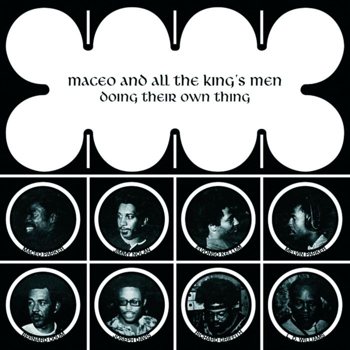 MACEO & ALL THE KINGS MEN - DOING THEIR OWN THING