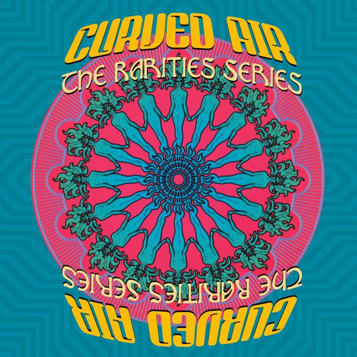 CURVED AIR - RARITIES SERIES