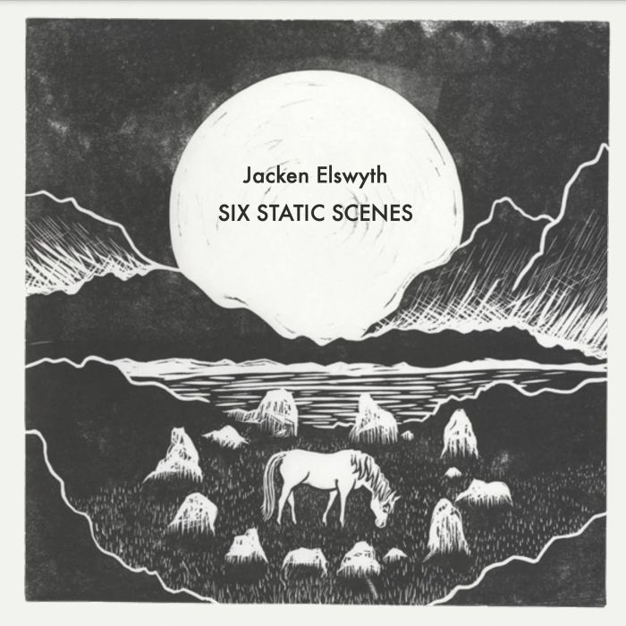 JACKEN ELSWYTH - SIX STATIC SCENES