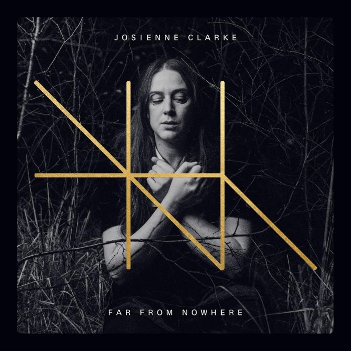 JOSIENNE CLARKE - FAR FROM NOWHERE