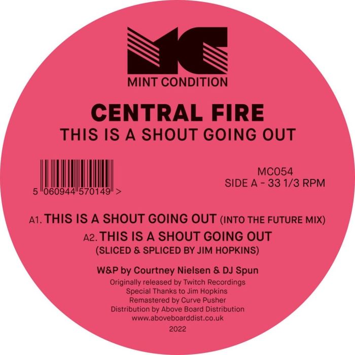 CENTRAL FIRE - THIS IS A SHOUT GOING OUT