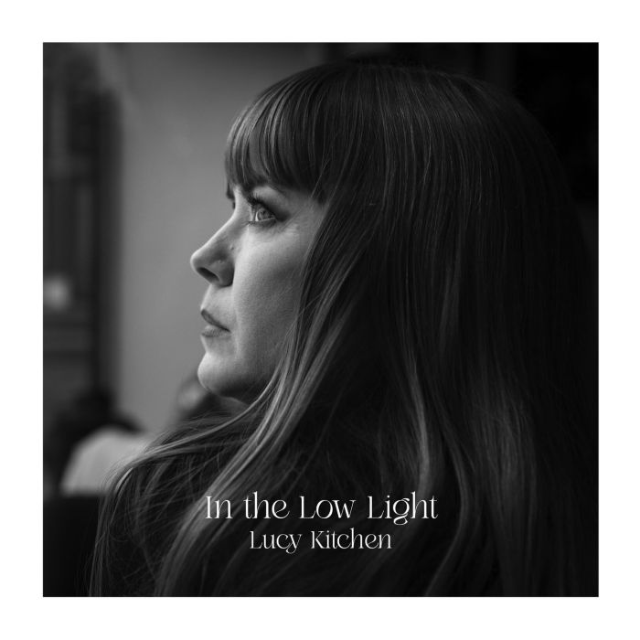 LUCY KITCHEN - IN THE LOW LIGHT