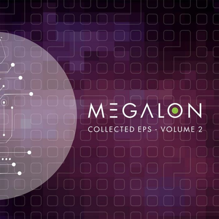 MEGALON - COLLECTED EP'S VOLUME 2