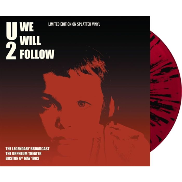 U2 - WE WILL FOLLOW (SPLATTER VINYL)