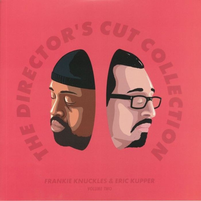 KNUCKLES,FRANKIE & ERIC KUPPER & DIRECTOR'S CUT - DIRECTOR'S CUT COLLECTION - FRANKIE KNUCKLES & ERIC KUPPER (WHITE