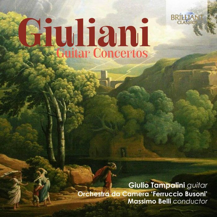 GIULIO TAMPALINI - GIULIANI: GUITAR CONCERTOS