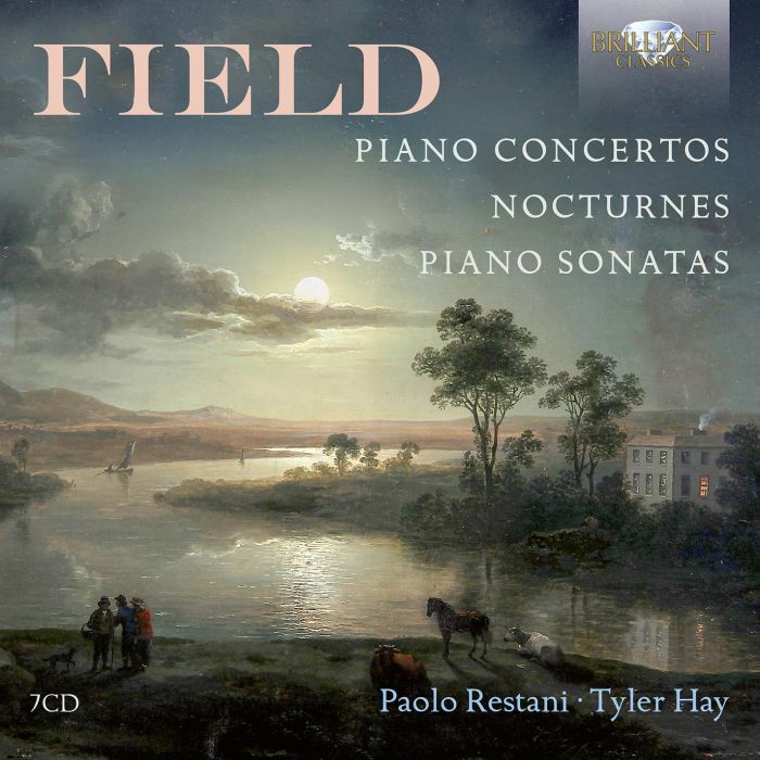 TYLER HAY - FIELD: PNO CONCERTOS NOCTURNES PNO SONATA