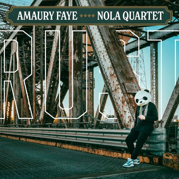 FAYE,AMAURY / NOLA QUARTET - RUST