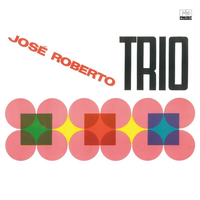 JOSE ROBERTO BERTRAMI - JOSE ROBERTO TRIO