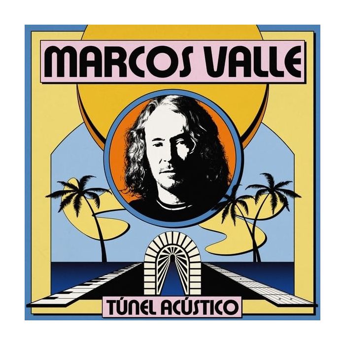 MARCOS VALLE - TUNEL ACUSTICO