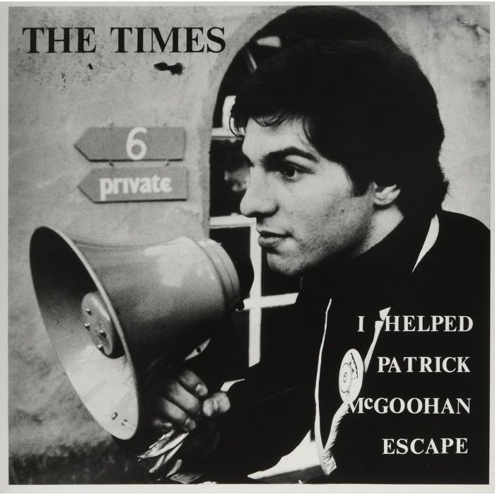 TIMES - I HELPED PATRICK MCGOOHAN ESCAPE