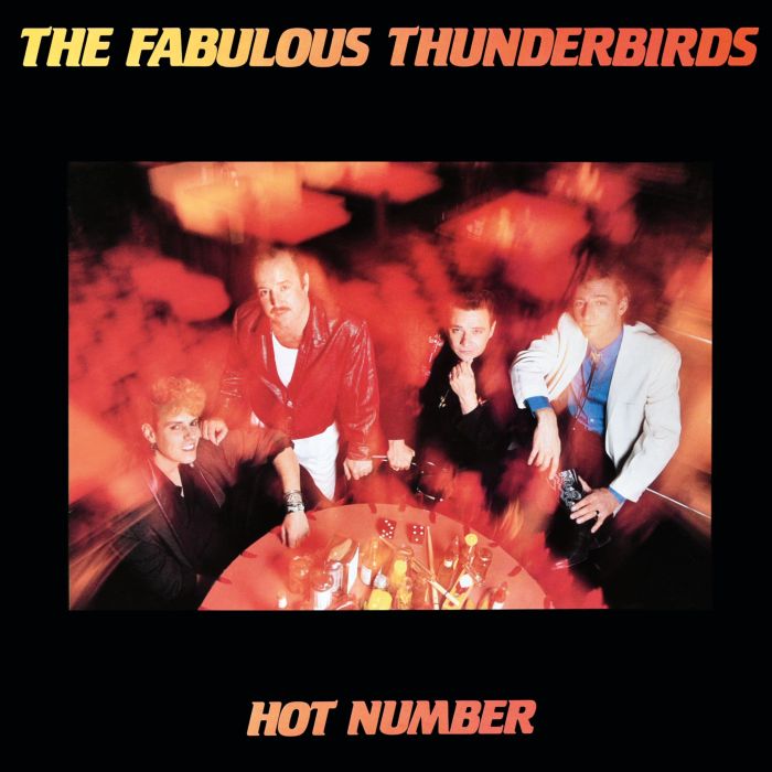 FABULOUS THUNDERBIRDS - HOT NUMBER (BLUE VINYL)