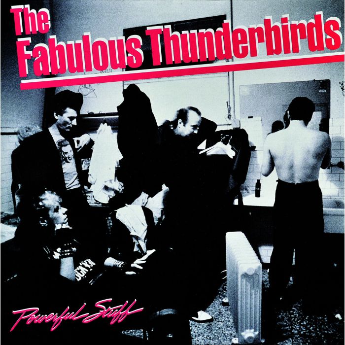 FABULOUS THUNDERBIRDS - POWERFUL STUFF (BLUE VINYL)