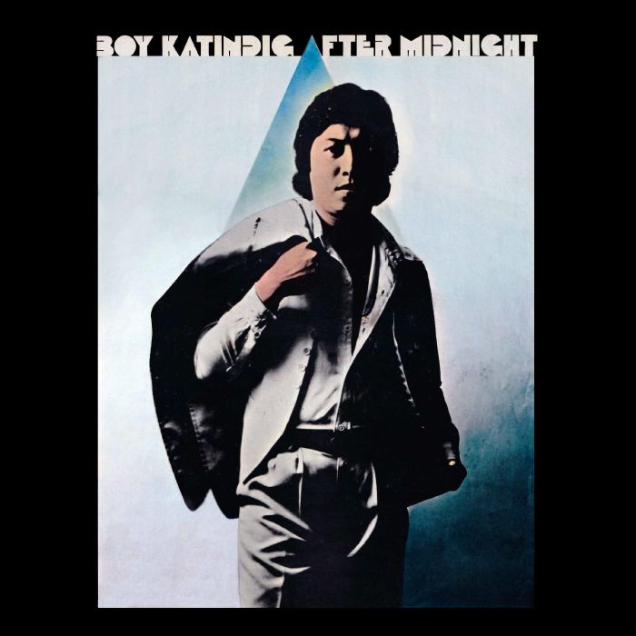 BOY KATINDIG - AFTER MIDNIGHT (140G)